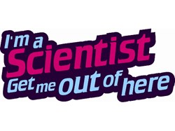 I’m a Scientist: Get me out of here!